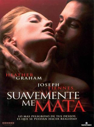 Suavemente Me Mata (Película) Suavemente Me Mata (Película)