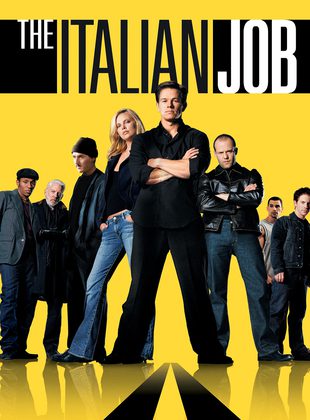 The Italian Job (Película) The Italian Job (Película)