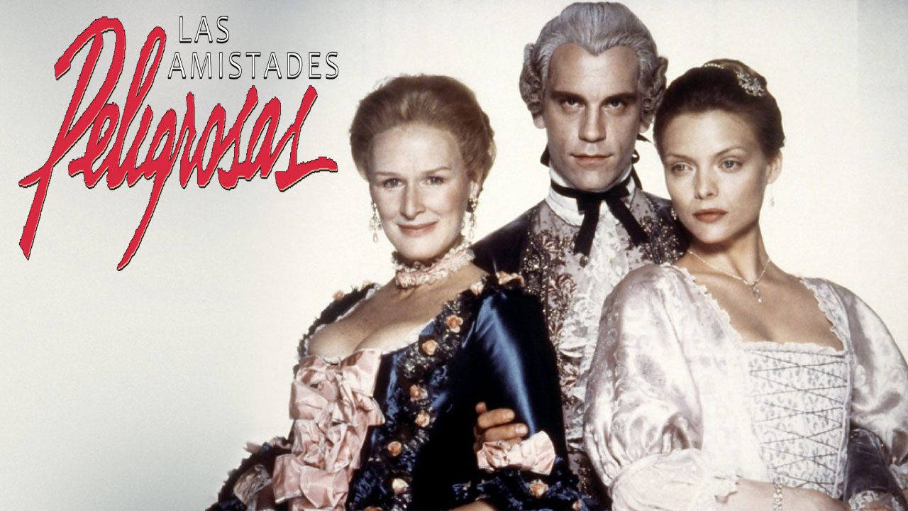 Las Amistades Peligrosas (Película)