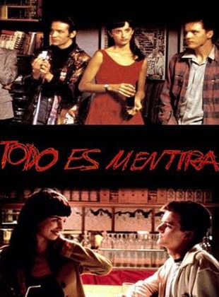 Todo Es Mentira (Película)