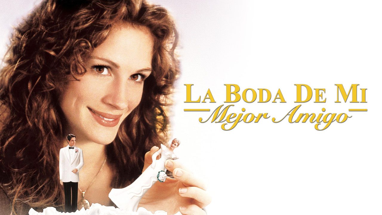 La Boda De Mi Mejor Amigo (Película) La Boda De Mi Mejor Amigo (Película)