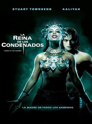 La Reina De Los Condenados (Película) La Reina De Los Condenados (Película)