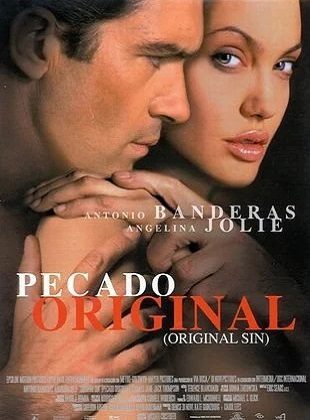 Pecado Original (Película) Pecado Original (Película)
