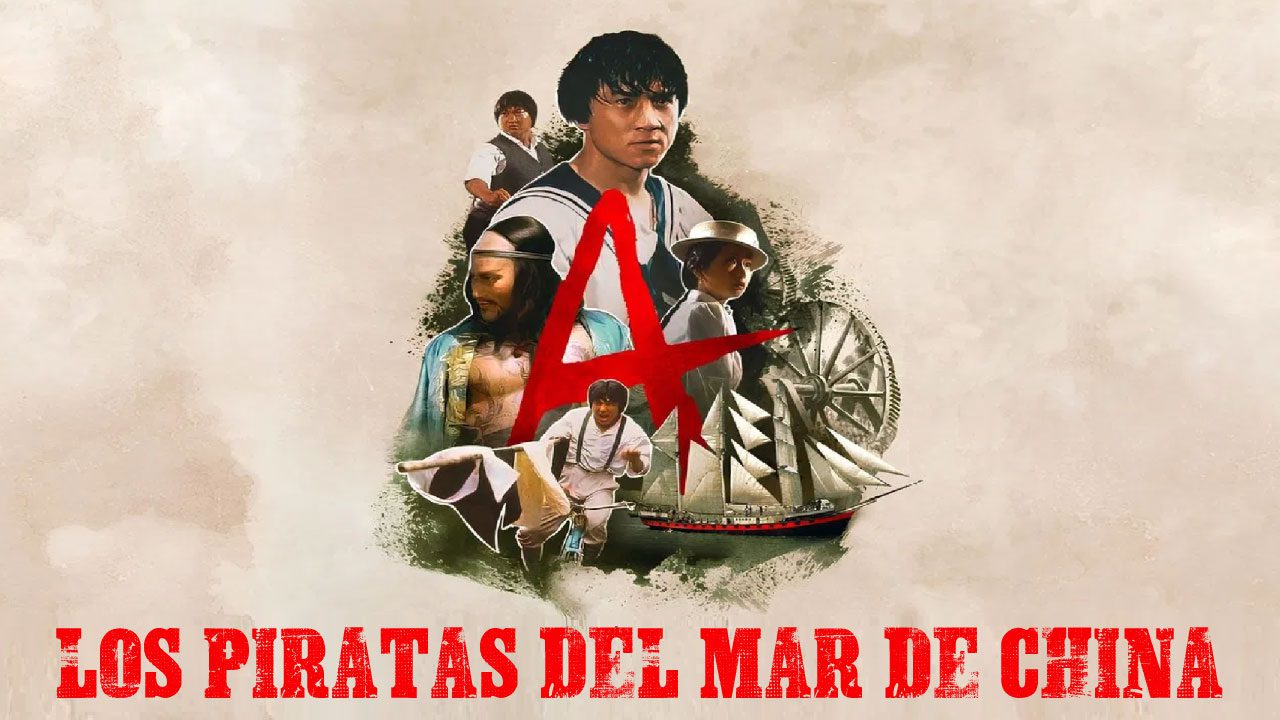 Los Piratas Del Mar De China (Película) Los Piratas Del Mar De China (Película)