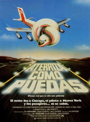 Aterriza Como Puedas (Película) Aterriza Como Puedas (Película)