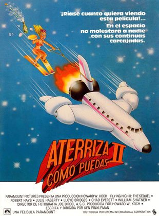 Aterriza Como Puedas 2 (Película) Aterriza Como Puedas 2 (Película)