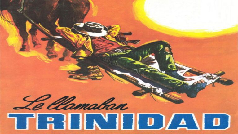 Le Llamaban Trinidad (Película)