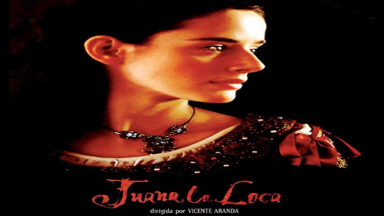 Juana La Loca (Película)