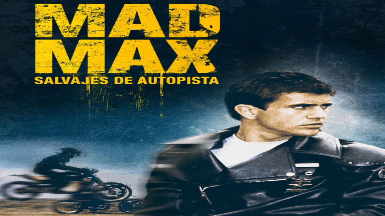 Mad Max: Salvajes De Autopista (Película)