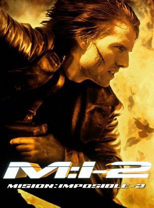 Misión Imposible 2 (Película) Misión Imposible 2 (Película)