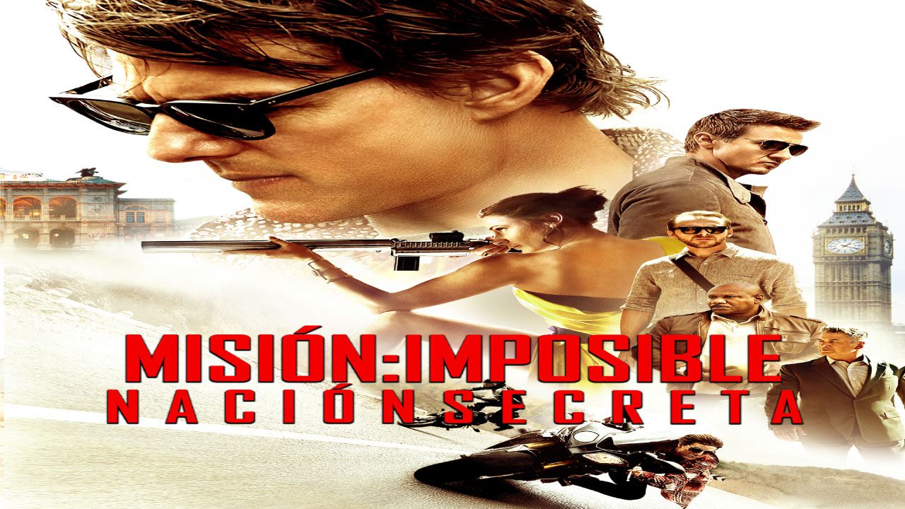 Misión Imposible: Nación Secreta (Película)