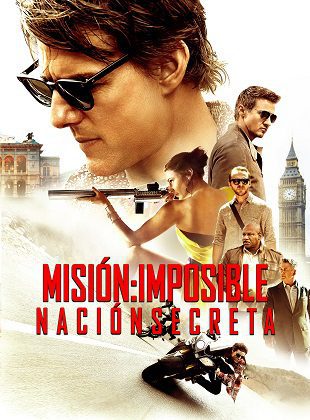 Misión Imposible: Nación Secreta (Película)