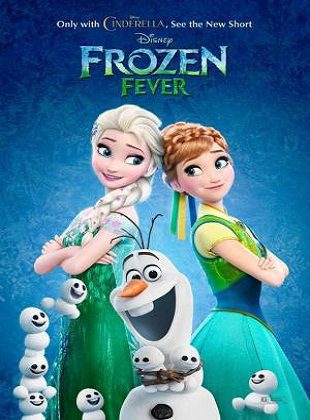 Frozen: Fever (Película) Frozen: Fever (Película)
