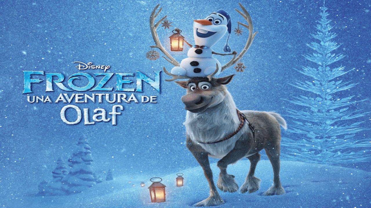 Frozen: Una Aventura De Olaf (Película) Frozen: Una Aventura De Olaf (Película)