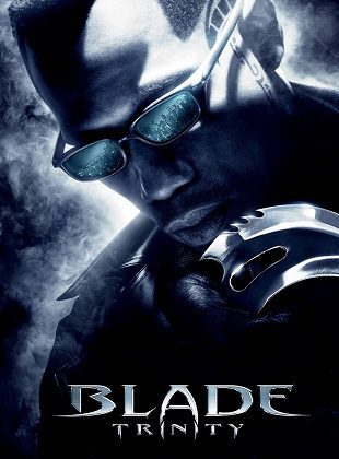 Blade Trinity (Película) Blade Trinity (Película)
