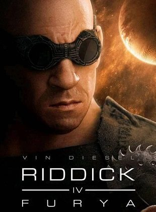 Riddick: Furya (Película) Riddick: Furya (Película)