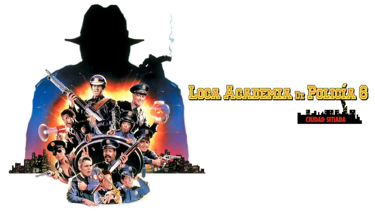 Loca Academia De Policía 6: Ciudad Sitiada (Película) Loca Academia De Policía 6: Ciudad Sitiada (Película)