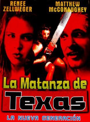 La Matanza De Texas: La Nueva Generación (Película) La Matanza De Texas: La Nueva Generación (Película)