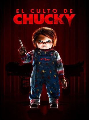 El Culto De Chucky (Película) El Culto De Chucky (Película)
