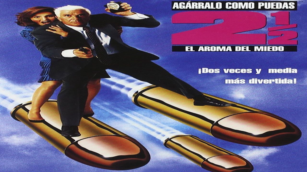 Agárralo Como Puedas 2 1/2: El Aroma Del Miedo (Película)