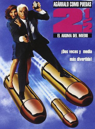 Agárralo Como Puedas 2 1/2: El Aroma Del Miedo (Película) Agárralo Como Puedas 2 1/2: El Aroma Del Miedo (Película)