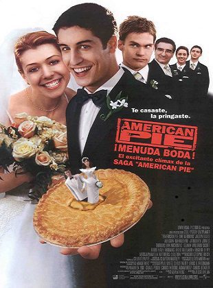 American Pie 3: Menuda Boda (Película) American Pie 3: Menuda Boda (Película)