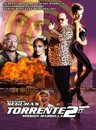 Torrente 2: Misión En Marbella (Película) Torrente 2: Misión En Marbella (Película)