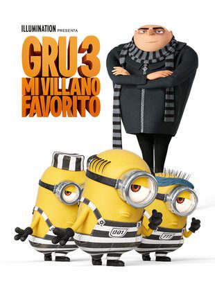 Gru 3: Mi Villano Favorito (Película) Gru 3: Mi Villano Favorito (Película)