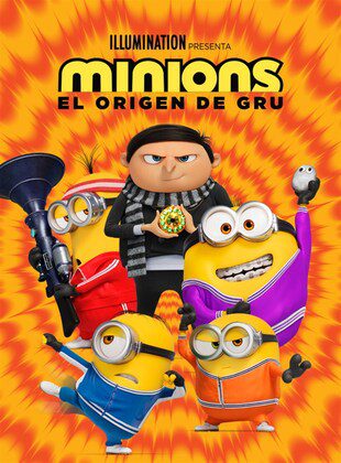 Minions: El Origen de Gru
