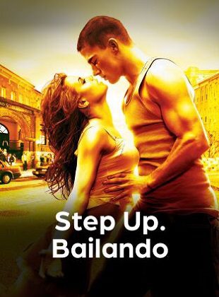 Step Up: Bailando