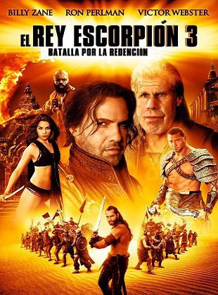 El Rey Escorpión 3: Batalla Por La Redención (Película) El Rey Escorpión 3: Batalla Por La Redención (Película)