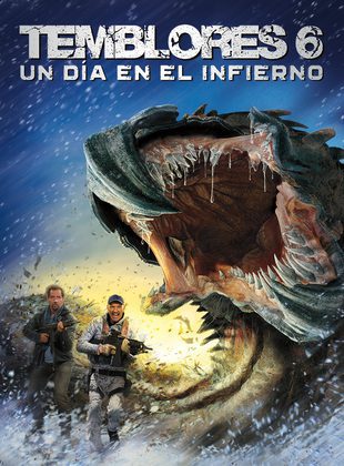 Temblores 6: Un Día En El Infierno (Película) Temblores 6: Un Día En El Infierno (Película)