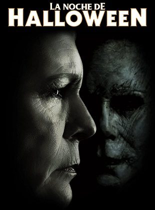 La Noche De Halloween 2018 (Película) La Noche De Halloween 2018 (Película)