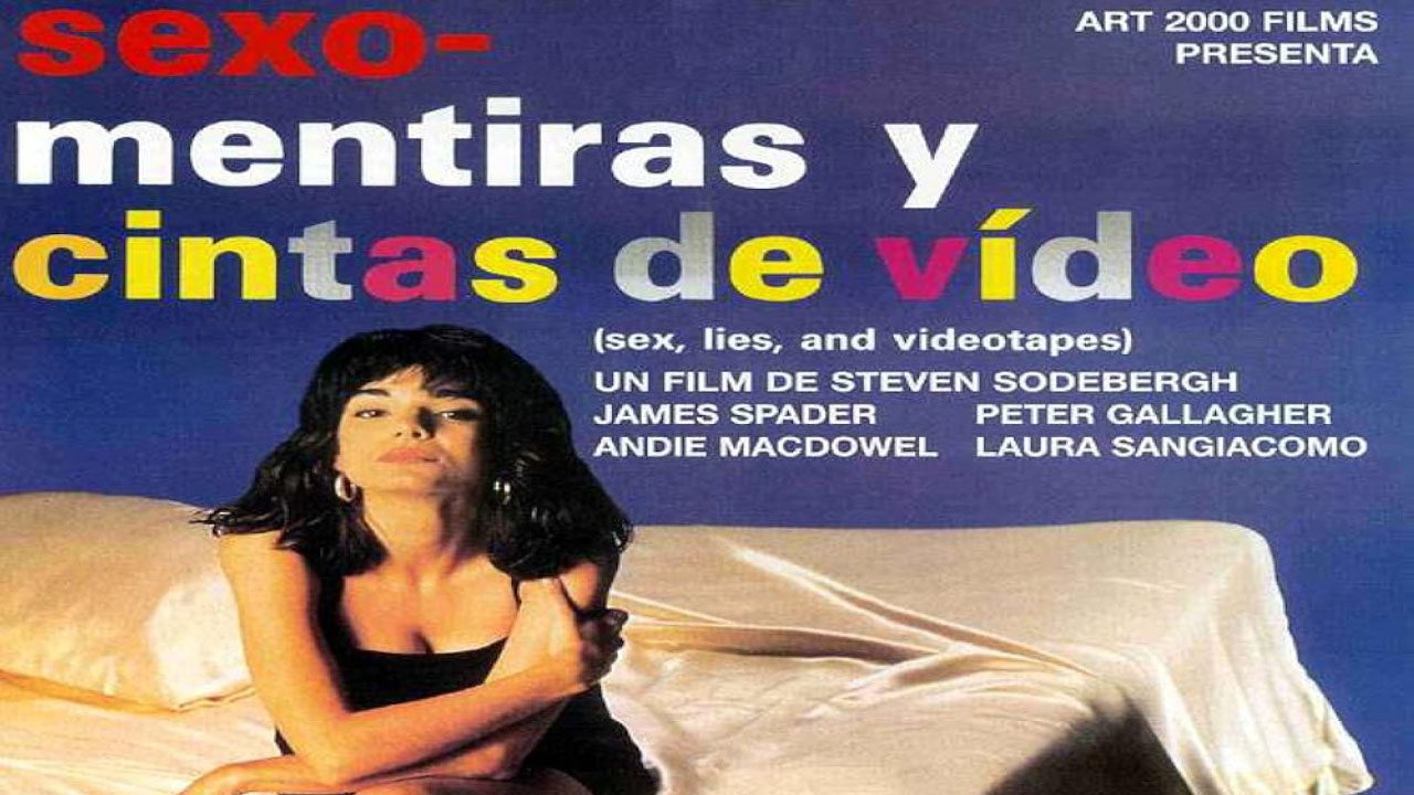 Sexo Mentiras Y Cintas De Vídeo (Película) Sexo Mentiras Y Cintas De Vídeo (Película)