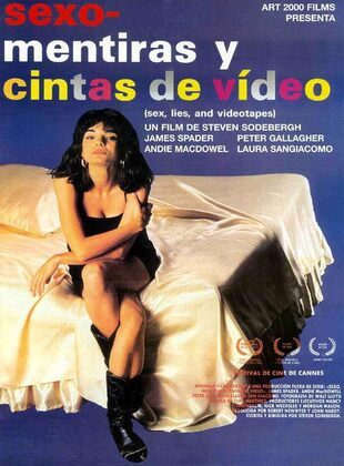 Sexo Mentiras Y Cintas De Vídeo (Película) Sexo Mentiras Y Cintas De Vídeo (Película)