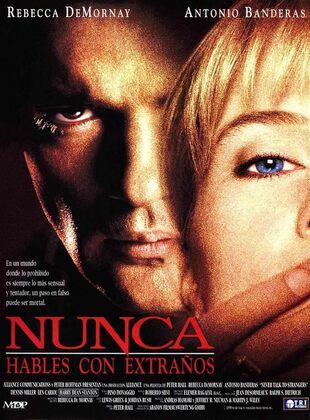 Nunca Hables Con Extraños (Película) Nunca Hables Con Extraños (Película)