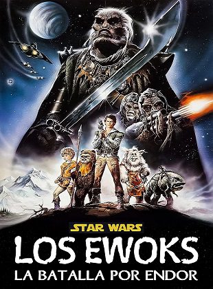 La Batalla Del Planeta De Los Ewoks (Película)