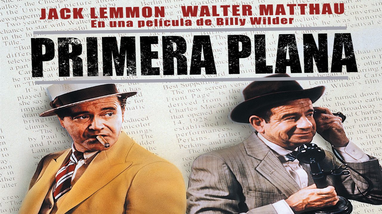 Primera Plana (Película) Primera Plana (Película)