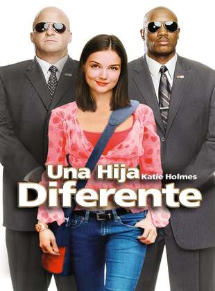 Una Hija Diferente (Película) Una Hija Diferente (Película)