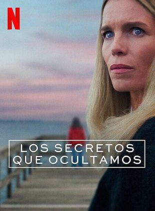 Los Secretos Que Ocultamos (Serie de TV) Los Secretos Que Ocultamos (Serie de TV)