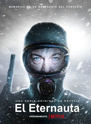 El Eternauta (Serie de TV) El Eternauta (Serie de TV)