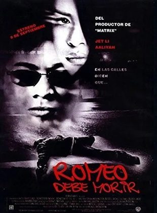 Romeo Debe Morir (Película) Romeo Debe Morir (Película)