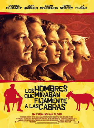 Los Hombres Que Miraban Fijamente A Las Cabras (Película) Los Hombres Que Miraban Fijamente A Las Cabras (Película)