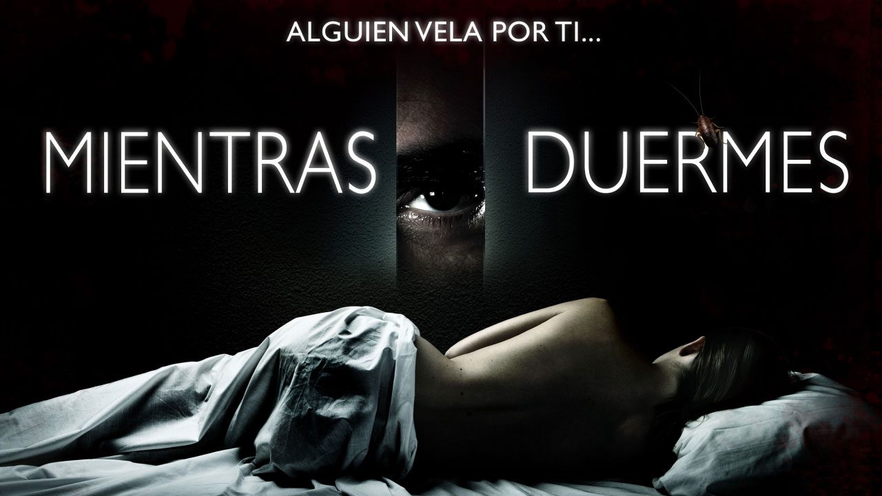 Mientras Duermes (Película) Mientras Duermes (Película)