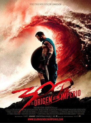 300: El Origen De Un Imperio (Película) 300: El Origen De Un Imperio (Película)