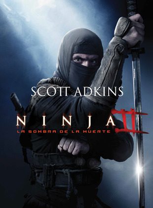 Ninja 2: La Sombra De La Muerte (Película)
