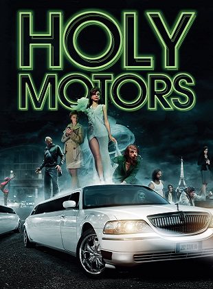 Holy Motors (Película) Holy Motors (Película)