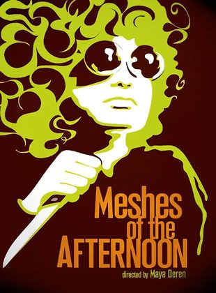 Meshes Of The Afternoon (Película) Meshes Of The Afternoon (Película)