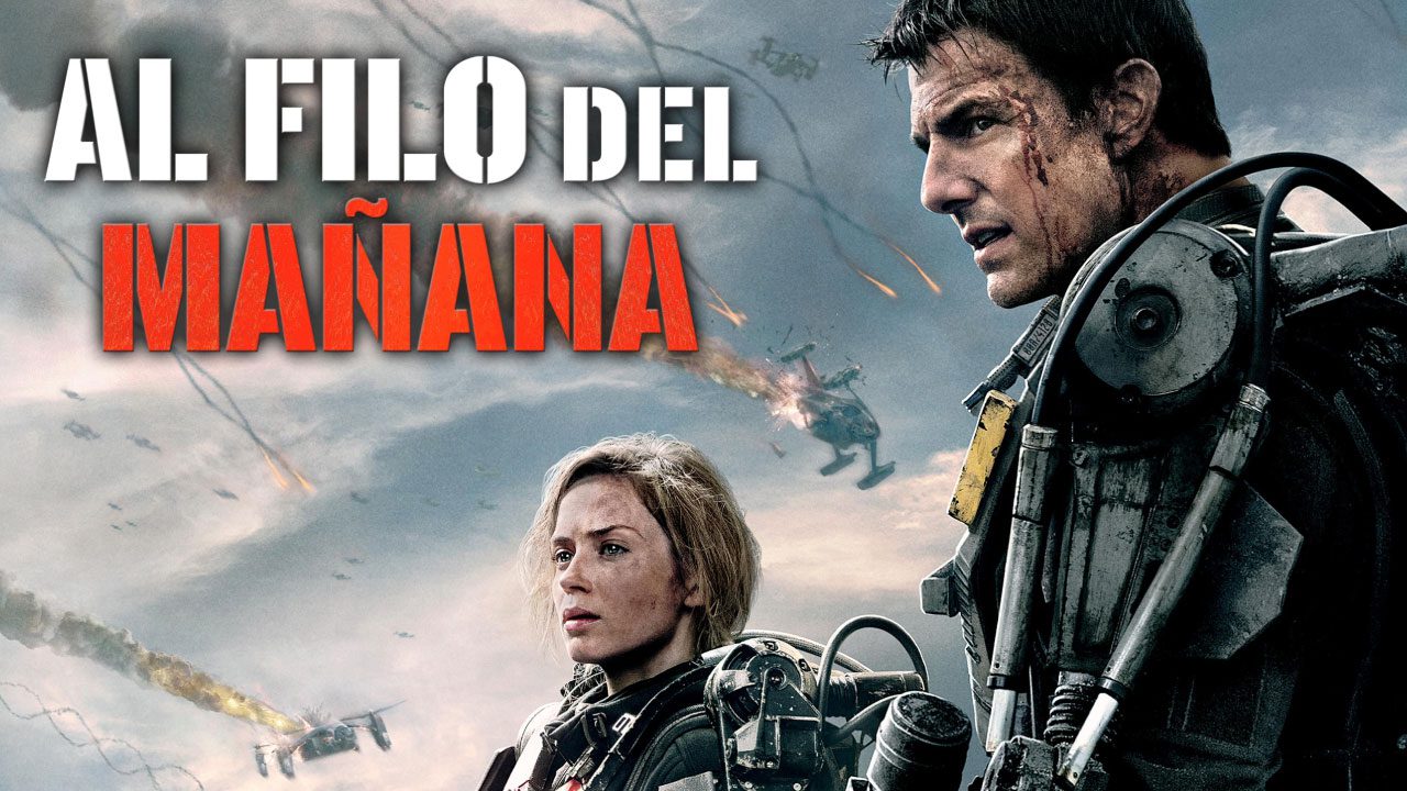 Al Filo Del Mañana (Película) Al Filo Del Mañana (Película)