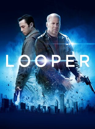 Looper (Película) Looper (Película)